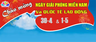 THÔNG BÁO NGHỈ LỄ 30/4 VÀ 01/5